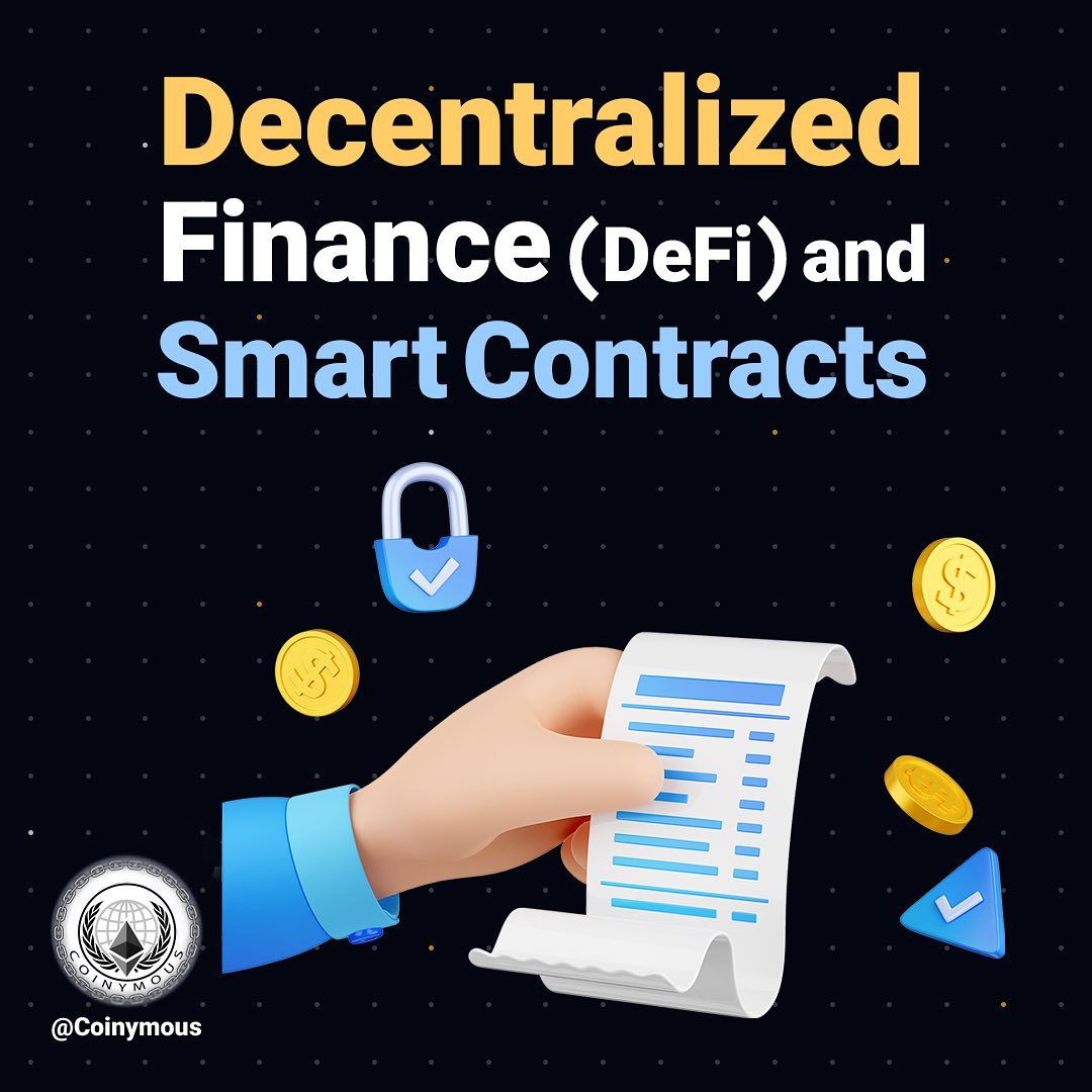 Decentralized Finance (DeFi) and Smart Contracts 💱