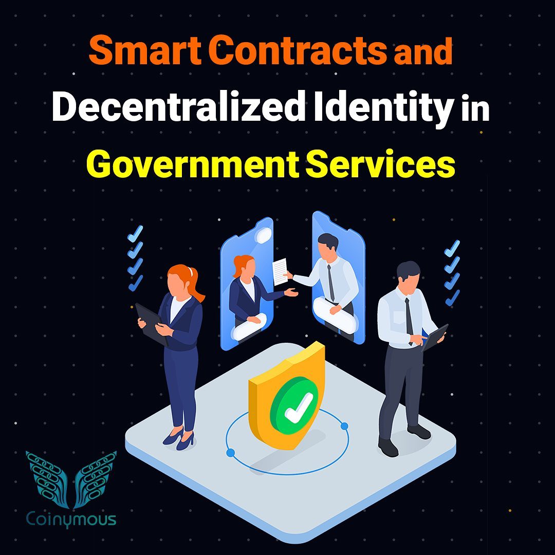 Smart Contracts and Decentralized Identity in Government Services 