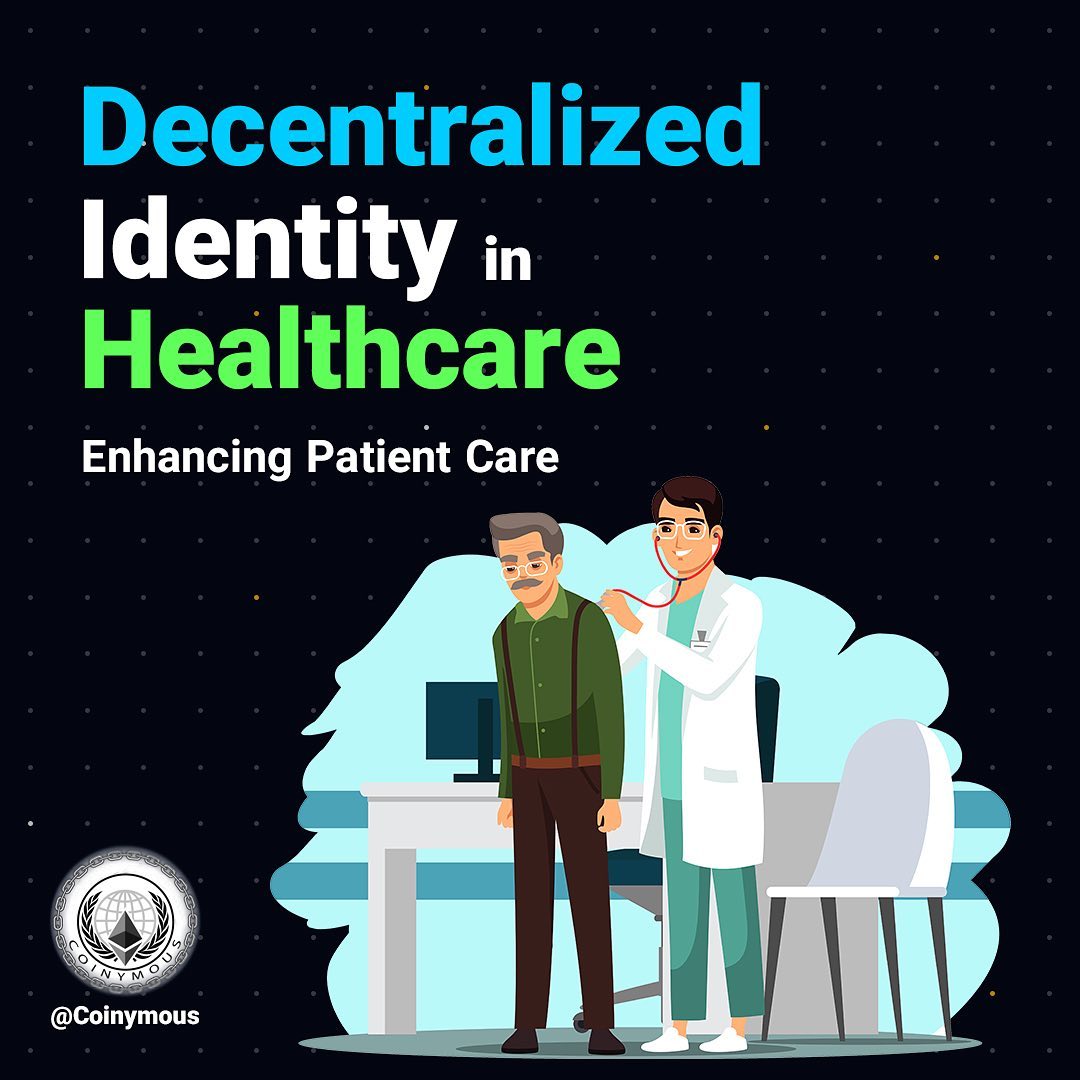 Decentralized Identity in Healthcare: Enhancing Patient Care